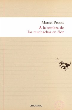 a la Sombra de Las Muchachas En Flor / In the Shadow of Young Girls in Flower - Proust, Marcel