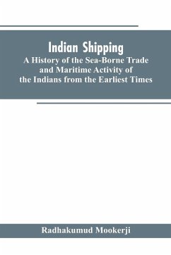 Indian shipping - Mookerji, Radhakumud