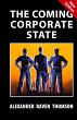 The Coming Corporate State - Bild 1