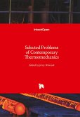 Selected Problems of Contemporary Thermomechanics
