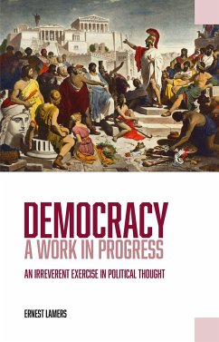 Democracy -- A Work in Progress - Lamers, Ernest