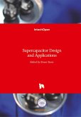 Supercapacitor Design and Applications