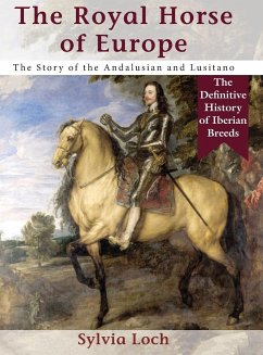 The Royal Horse of Europe (Allen breed series) - Loch, Sylvia