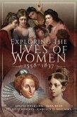 Exploring the Lives of Women, 1558-1837 (eBook, ePUB)
