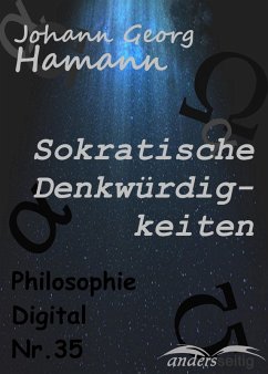 Sokratische Denkwürdigkeiten (eBook, ePUB) - Hamann, Johann Georg