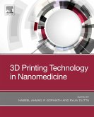 3D Printing Technology in Nanomedicine (eBook, ePUB)