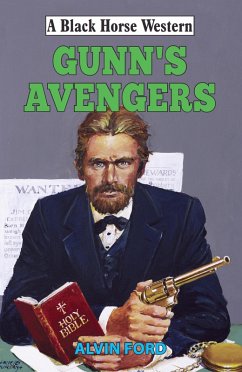 Gunn's Avengers (eBook, ePUB) - Ford, Alvin