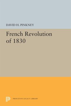 French Revolution of 1830 (eBook, PDF) - Pinkney, David H.