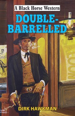 Double-Barrelled (eBook, ePUB) - Hawkman, Dirk