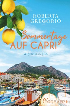 Sommertage auf Capri (eBook, ePUB) - Gregorio, Roberta