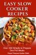 Easy Slow Cooker Recipes: Over 200... - Bild 1