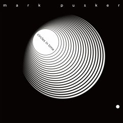 Circles In Time - Mark Pusker