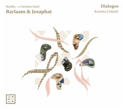 Barlaam & Josaphat-Buddha-A Christian Saint? - Livljanic,Katarina/Dialogos