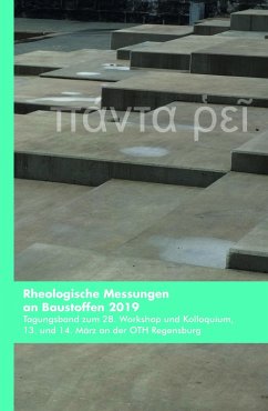 Rheologische Messungen an Baustoffen 2019 (eBook, ePUB) - Greim, Markus