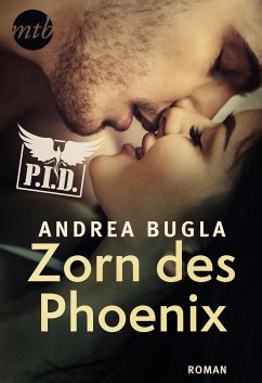 Zorn des Phoenix / P.I.D. Bd.6 (eBook, ePUB) - Bugla, Andrea