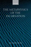 The Metaphysics of the Incarnation (eBook, PDF)