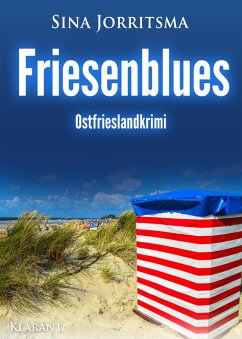 Friesenblues / Mona Sander Bd.12 (eBook, ePUB) - Jorritsma, Sina