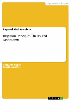 Irrigation Principles. Theory and Application (eBook, PDF) - Wambua, Raphael Muli