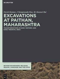 Excavations at Paithan, Maharashtra - Kennet, Derek;Rao, J. Varaprasada;Bai, M. Kasturi