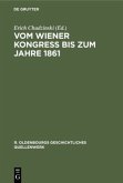 Vom Wiener Kongreß bis zum Jahre 1861