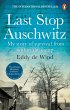 Last Stop Auschwitz (eBook, ePUB) - Bild 1