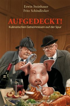 Aufgedeckt! - Steinhauer, Erwin;Schindlecker, Fritz
