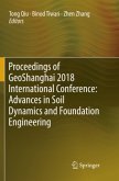 Proceedings of Geoshanghai 2018 International Conference: Advances in Soil Dynamics and Foundation Engineering