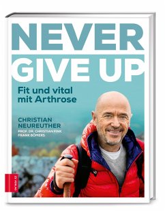 Never give up - Neureuther, Christian;Fink, Christian;Bömers, Frank