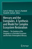 Mercury and the Everglades. A Synthesis and Model for Complex Ecosystem Restoration