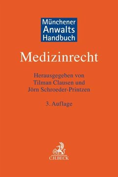 Münchener Anwaltshandbuch Medizinrecht