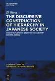 The Discursive Construction of Hierarchy in Japanese Society