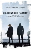 Die Toten von Marnow / Ein Fall für Lona Mendt und Frank Elling Bd.1