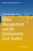 Water Management and the Environment: Case Studies