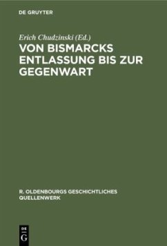 Cover Von Bismarcks Entlassung bis zur Gegenwart