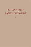 Neuer Teutscher Parnass 1652, 2 Teile / Johann Rist: Sämtliche Werke Band 10