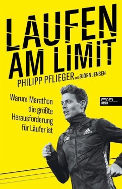 Laufen am Limit - Pflieger, Philipp;Jensen, Björn