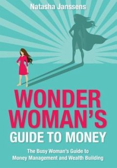 Wonder Woman's Guide to Money (eBook, ePUB) - Janssens, Natasha