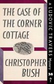 The Case of the Corner Cottage (eBook, ePUB)