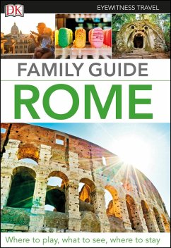 DK Eyewitness Family Guide Rome (eBook, ePUB) - Dk Eyewitness