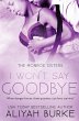 I Won't Say Goodbye - Bild 1