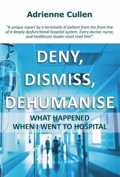 Cover Deny, dismiss, dehumanise