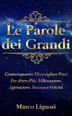 Le Parole dei Grandi (eBook, PDF)