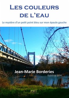 Les couleurs de l'eau - Borderies, Jean-Marie