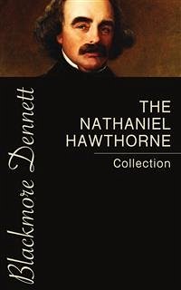 The Nathaniel Hawthorne Collection (eBook, ePUB) - Hawthorne, Nathaniel