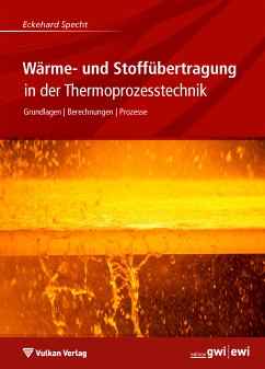 Wärme- und Stoffübertragung in der Thermoprozesstechnik (eBook, PDF) - Specht, Eckehard
