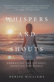 Whispers and Shouts (eBook, ePUB)