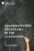 Argumentation Strategies in the Classroom