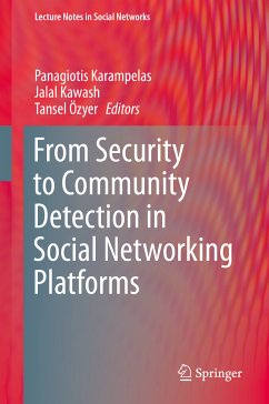 From Security to Community Detection in Social Networking Platforms (eBook, PDF)