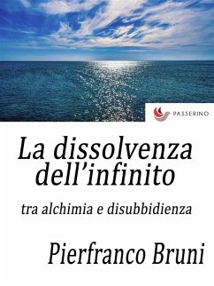 Cover La dissolvenza dell'infinito (eBook, ePUB)