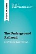 The Underground Railroad by Colson... - Bild 1
